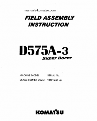D575A-3(JPN) S/N 10101-UP Field assembly manual (English)