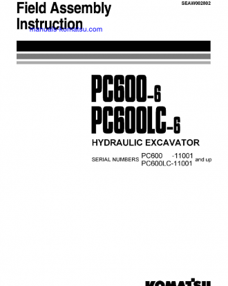 PC600LC-6(JPN) S/N 11001-UP Field assembly manual (English)