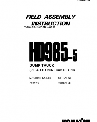 HD985-5(JPN)-FRONT CAB GUARD S/N 1055-UP Field assembly manual (English)