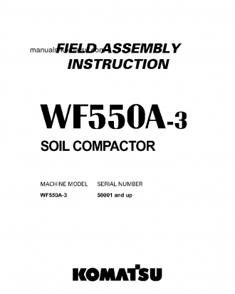 WF550A-3(JPN) S/N 50001-UP Field assembly manual (English)