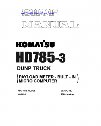 HD785-3(JPN)-PAYLOAD METER S/N 2001-UP Shop (repair) manual (English)