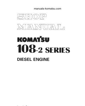 SAA6D108-2(JPN) Shop (repair) manual (English)