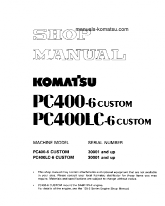 PC400-6(JPN)-CUSTOM S/N 30001-UP Shop (repair) manual (English)
