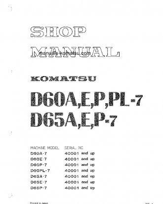D65E-7(JPN) S/N 40001-UP Shop (repair) manual (English)