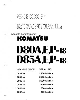 D85P-18(JPN) S/N 2001-UP Shop (repair) manual (English)