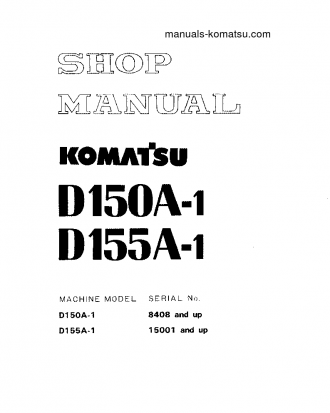 D150A-1(JPN) S/N 8408-UP Shop (repair) manual (English)