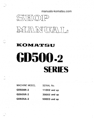 GD505A-2(JPN) S/N 50003-UP Shop (repair) manual (English)