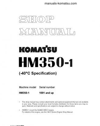 HM350-1(JPN)--40C DEGREE S/N 1001-UP Shop (repair) manual (English)