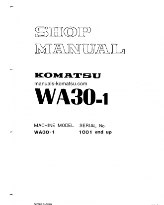 WA30-1(JPN) S/N 1001-UP Shop (repair) manual (English)