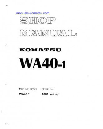 WA40-1(JPN) S/N 1001-UP Shop (repair) manual (English)