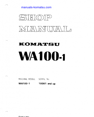 WA100-1(JPN) S/N 10001-UP Shop (repair) manual (English)