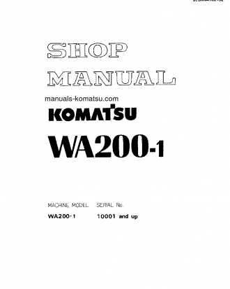 WA200-1(JPN)-C SPEC S/N 10001-UP Shop (repair) manual (English)