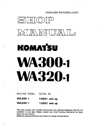WA320-1(JPN) S/N 10001-UP Shop (repair) manual (English)