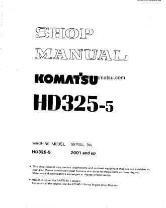 HD325-5(JPN) S/N 2001-UP Shop (repair) manual (English)