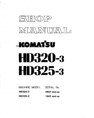 HD320-3(JPN) S/N 2501-UP Shop (repair) manual (English)