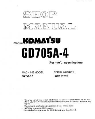 GD705A-4(JPN)--40C DEGREE S/N 23114-UP Shop (repair) manual (English)