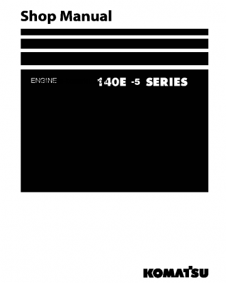 140E-5 SERIES(JPN) S/N AＬＬ Shop (repair) manual (English)