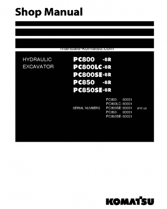 PC800LC-8(JPN)-W/O EGR S/N 60001-UP Shop (repair) manual (English)