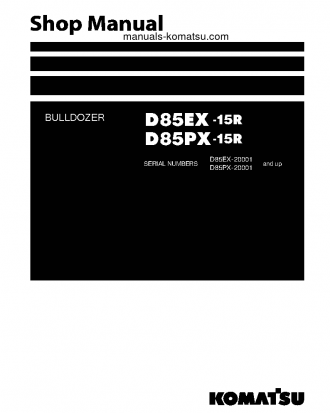 D85EX-15(JPN)-W/O EGR S/N 20001-UP Shop (repair) manual (English)