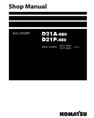 D21A-8(JPN)-INTERIM TIER4 S/N 90001-UP Shop (repair) manual (English)