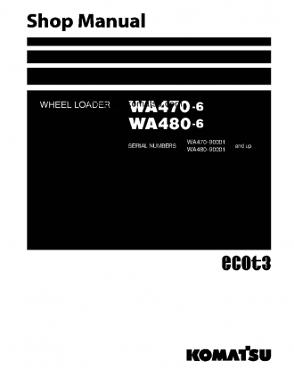 WA470-6(JPN) S/N 90001-UP Shop (repair) manual (English)
