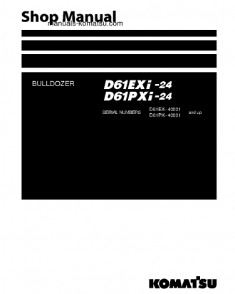 D61EXI-24(JPN) S/N 40001-UP Shop (repair) manual (English)