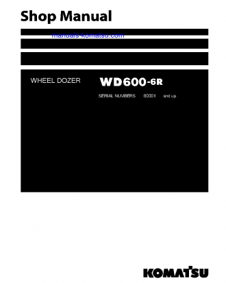 WD600-6(JPN)-R S/N 60001-UP Shop (repair) manual (English)