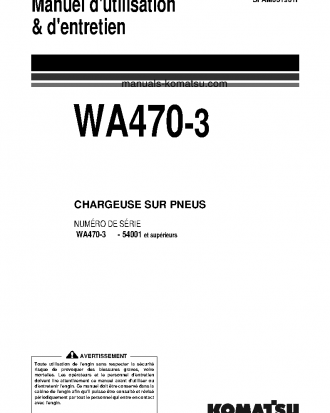WA470-3(JPN) S/N 54001-UP Operation manual (French)