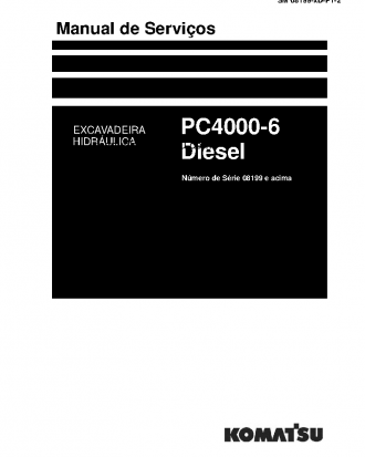 PC4000-6(DEU) S/N 08199-UP Shop (repair) manual (Portuguese)