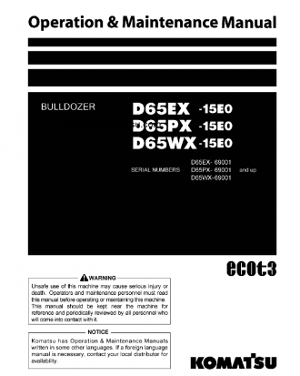 D65EX-15(JPN)-E0, PLUS UNDERCARRIAGE S/N 69001-UP Operation manual (English)
