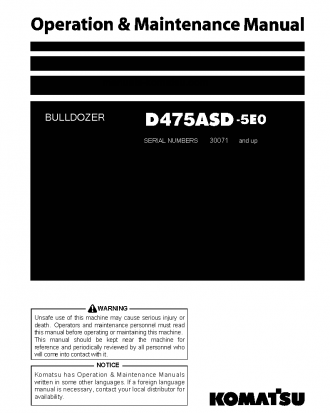 D475ASD-5(JPN)-E0, SUPER DOZER S/N 30071-30125 Operation manual (English)