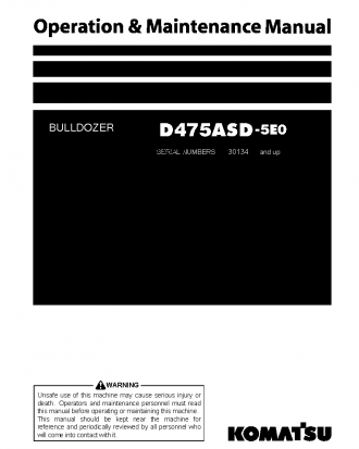 D475ASD-5(JPN)-E0, SUPER DOZER S/N 30134-UP Operation manual (English)