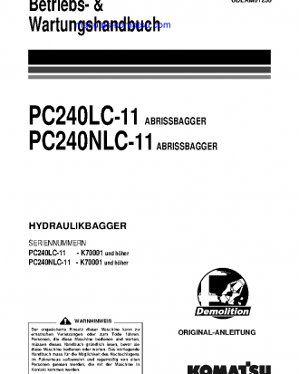 PC240NLC-11(GBR)-DEMOLITION S/N K70001-UP Operation manual (German)