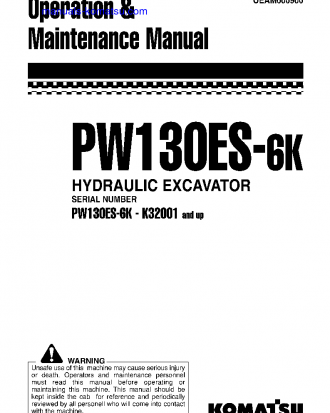 PW130ES-6(GBR)-K S/N K32001-UP Operation manual (English)