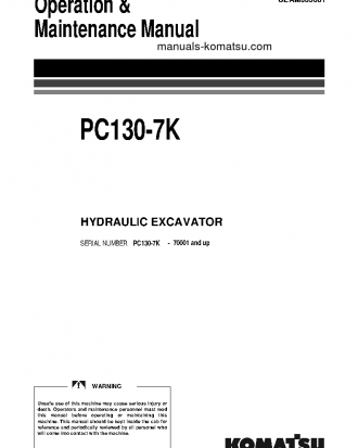 PC130-7(GBR)-K S/N 70001-71684 Operation manual (English)