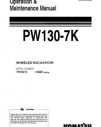 PW130-7(GBR)-K S/N K40001-UP Operation manual (English)