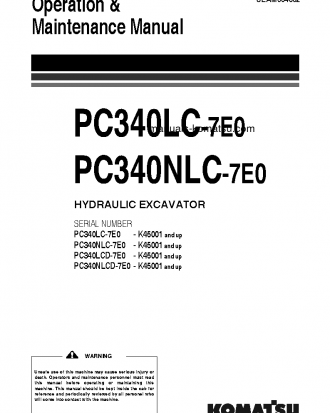 PC340LC-7(GBR)-TIER 3 S/N K45001-UP Operation manual (English)