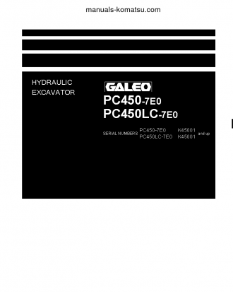 PC450-7(GBR)-TIER 3 S/N K45001-UP Shop (repair) manual (English)