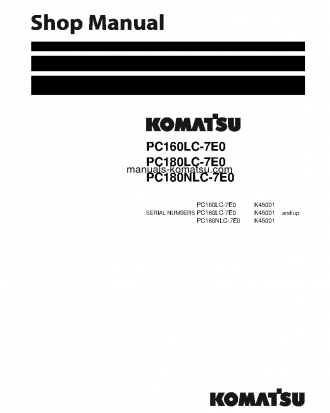 PC160LC-7(GBR)-TIER 3 S/N K45001-UP Shop (repair) manual (English)