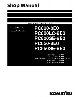 PC800LC-8(GBR)-E0 S/N K55001-UP Shop (repair) manual (English)
