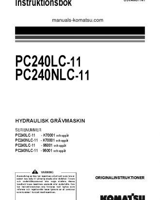 PC240NLC-11(GBR) S/N 95001-UP Operation manual (Swedish)