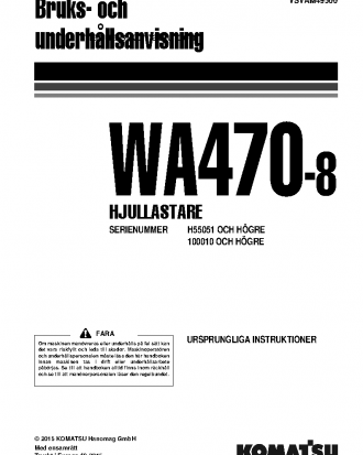 WA470-8(DEU) S/N 100010-UP Operation manual (Swedish)