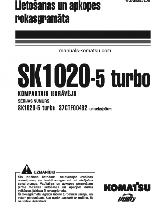 SK1020-5(ITA)-TURBO S/N 37CTF00432-37CTF00654 Operation manual (Latvian)