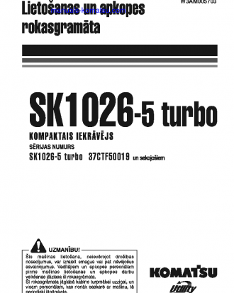 SK1026-5(ITA) S/N 37CTF50019-37CTF50072 Operation manual (Latvian)