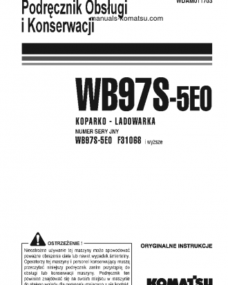 WB97S-5(ITA)-TIER 3 S/N F31068-UP Operation manual (Polish)