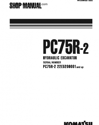 PC75R-2(ITA) S/N 22E5200001-22E5200762 Shop (repair) manual (English)