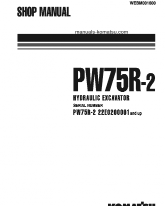 PW75R-2(ITA) S/N 22E0200001-22E0200242 Shop (repair) manual (English)