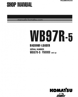 WB97R-5(ITA) S/N F50003-UP Shop (repair) manual (English)