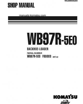 WB97R-5(ITA)-TIER 3 S/N F80003-UP Shop (repair) manual (English)