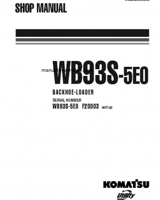 WB93S-5(ITA)-TIER 3 S/N F20003-UP Shop (repair) manual (English)